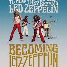 梦想起飞！《成为齐柏林飞艇》：一部关于摇滚传奇乐队的史诗级纪录片