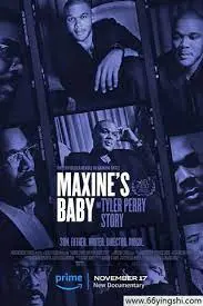 《玛克辛的宝贝：泰勒·派瑞的故事》：从贫困到好莱坞巨头的励志史诗，一部关于梦想、坚持与救赎的真实写照